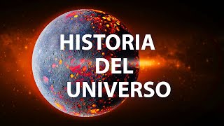 La historia completa del Universo en 8 minutos [upl. by Weslee423]