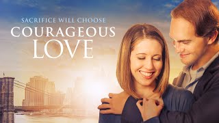 Courageous Love  Trailer  Jared Withrow  Jessica Koloian  Kristina Kaylen  Daniel Knudsen [upl. by Brnaby535]