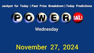 Tonight Powerball Jackpot Wed November 27 2024 [upl. by Osmo]