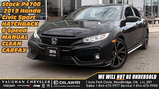 2019 Honda Civic Sport HATCHBACK MANUAL CLEAN CARFAX now at Vaughan Chrysler stock P4700 [upl. by Armilla]