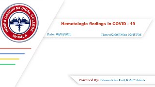 Hematologic findings in COVID  19 [upl. by Anoirtac]