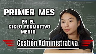 Primer Mes del SEGUNDO año del Ciclo Formativo Medio de Gestión Administrativa [upl. by Saihttam]