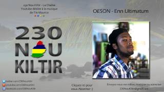 Oeson  Enn Ultimatum REGGAE 2014  230NouKiltir [upl. by Irec169]