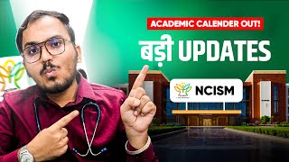 NCISM Academic Calendar 202425🥳  For BAMS Batch  Complete Information [upl. by Ssilem27]