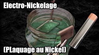 Electro  Nickelage Plaquage au Nickel DIY [upl. by Fayth687]