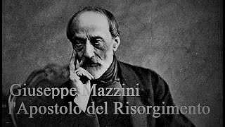 Giuseppe Mazzini lApostolo del Risorgimento [upl. by Enneibaf]