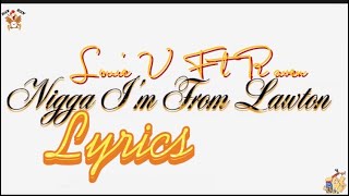 Louie V ThaSlugga Ft Raven Loc • Lawton  Official Lyrics Audio [upl. by Enelyw]