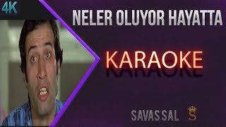 Neler Oluyor Hayatta Karaoke [upl. by Lirbaj]