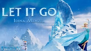 LET IT GO Lyrics  Frozen [upl. by Dadivitan]