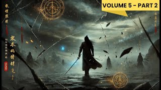 Yi Yuns Ascension Journey Through the Martial World  Audiobook  Volume 5  part 2 [upl. by Atela9]