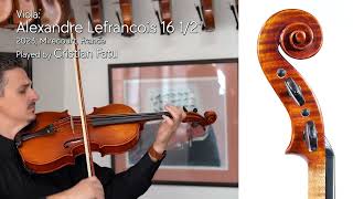 A Lefrancois 16 12 viola 2023 Mirecourt FRANCE  Cristian Fatu  at the Metzler Violin Shop [upl. by Eenaffit938]