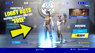 How to get a FREE and Real FORTNITE LOBBY BOT in Chapter 2  NEW LOBBY BOT In Fortnite [upl. by Alak]