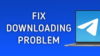 How To Fix Telegram Downloading problem On PC [upl. by Laved]