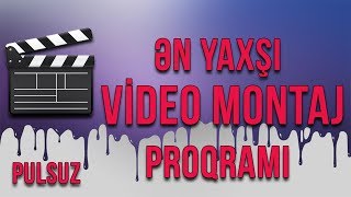 Ən Yaxşı Pulsuz Video Montaj Proqramı FİLMORA [upl. by Roddie]