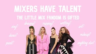 Mixers Have Talent  Little Mix fans compilation [upl. by Ahsot]