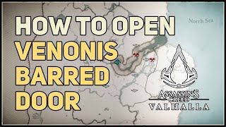 How to open Barred Door in Venonis Assassins Creed Valhalla [upl. by Imim]