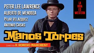 MANOS TORPES Rafael Romero Marchent 1969  Spaghetti western [upl. by Keiryt]