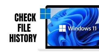 How Check File History On windows 11 [upl. by Huggins]