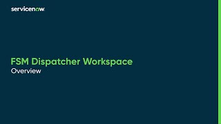 FSM Dispatcher Workspace  Overview [upl. by Durante]