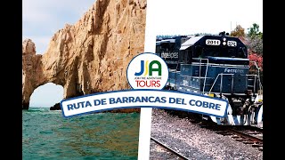 Ruta de Barrancas del Cobre amp Los cabos  JA TOURS [upl. by Carver]