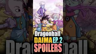 Dragon ball DAIMA EP 2 SPOILERS dragonballdaima [upl. by Funch436]