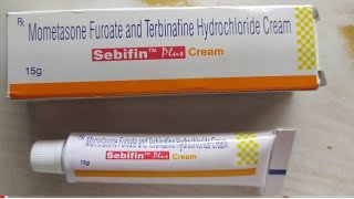 Sebifin Plus Cream Uses  Mometasone Furoate amp Terbinafine Hydrochloride All Detail [upl. by Cheryl]