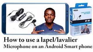 How To Use a LapelLavalier Microphone on AndroidSmartphone [upl. by Nikolai]