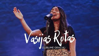 Vasijas Rotas Sublime Gracia – Hillsong Worship  Lakepointe en Español [upl. by Eneluj230]