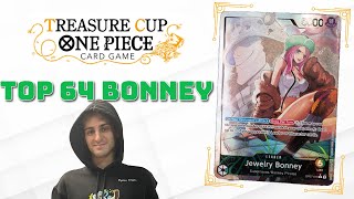 TOP 64 BONNEY DECK PROFILE  1000 players PLAY TCGTreasure Cup August [upl. by Harrington]