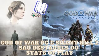 God of War Ragnarok no PC e Silent Hill 2 Remake são os destaques do Playstation State of Play [upl. by Noakes107]