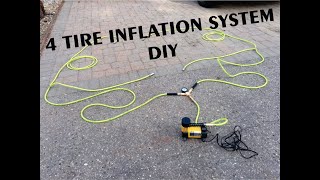 4 Tire Inflation System  DIY [upl. by Anirbus543]