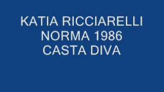 Katia Ricciarelli Norma casta diva [upl. by Milford]