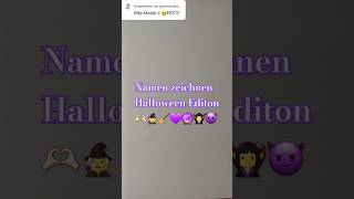 Namen zeichnen 💜🔮Halloween editon 🫶🏻werde mehr namen zeichnen videos kommen💜awhxmalak1 wer noch😈 [upl. by Maziar603]