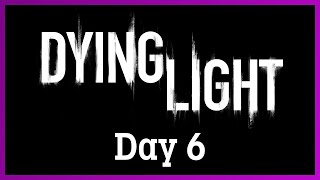 Dying Light with Dolphin  Day 6 [upl. by Peterus]