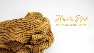 How to Knit Fishermans Rib  Hands Occupied [upl. by Nylirek922]