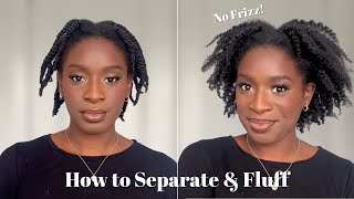 TWIST OUT TAKE DOWN ON 4C NATURAL HAIR  How to Separate amp Fluff Your Hair for Volume [upl. by Duax]