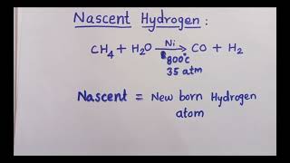 What is nascent hydrogen New born atomic hydrogen is called nascent hydrogenin English [upl. by Anemix]