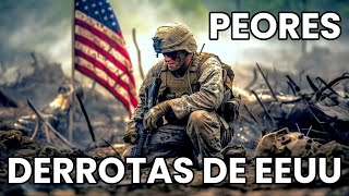 Las 7 Peores Derrotas del Ejército de Estados Unidos [upl. by Gaston443]