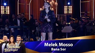 Melek Mosso  BANA SOR [upl. by Cassy]