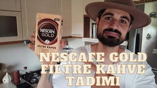 Nescafe Gold Filtre Kahve Tadımı  Nasıldır Alınır Mı [upl. by Dunaville177]