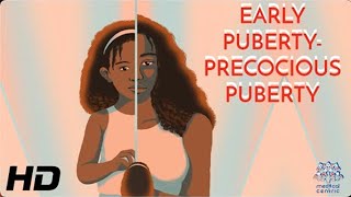 Precocious Puberty The Challenges Faced by Children [upl. by Sirromed]