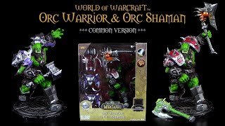 McFarlane ™ World Of Warcraft ™ Orc Warrior amp Orc Shaman  Common Version  Unboxing [upl. by Neliac813]