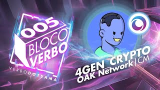 Bloco Verbo 005  OAK NETWORK  4Gen [upl. by Perri420]