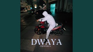 Dwaya [upl. by Karp]