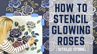 How To Stencil quotGlowingquot Rose Wallpaper With Metallic Paint [upl. by Andrew848]