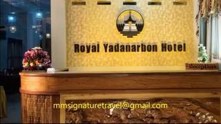 Royal Yadanabon Hotel Mandalay Myanmar [upl. by Ibby]