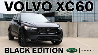 2024 Volvo XC60 Review  BLACK EDITION  Patrick Volvo Cars  Schaumburg IL [upl. by Duane]