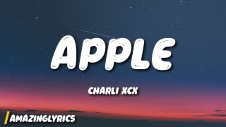 Charli xcx  Apple [upl. by Usanis86]