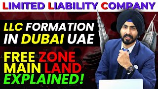 LLC Formation in Dubai 2023  Limited Liability Company in Dubai  Dubai Company Setup from India [upl. by Aitsirk]