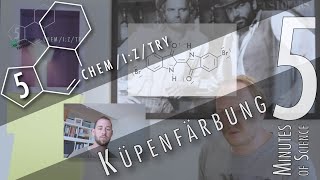 5 Minutes of Science Indigo und Küpenfärbung [upl. by Sipple]